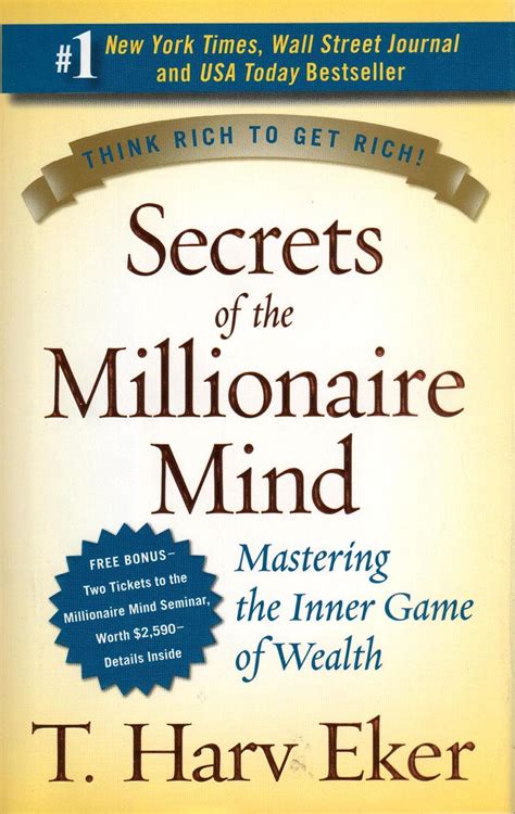 Secrets of the Millionaire Mind.